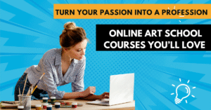 Art Schools Online Courses
