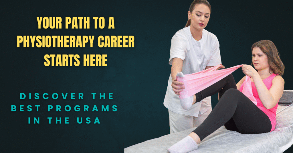 Top Physiotherapy Schools in the USA: Rankings, Costs, and Career Insights (2025 Guide)