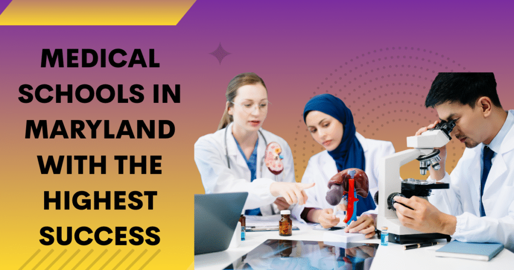Medical Schools in Maryland USA